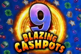 9 Blazing Cashpots